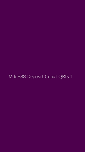 Tampilan Antarmuka Aplikasi Milo888 Deposit Cepat Qris - 1