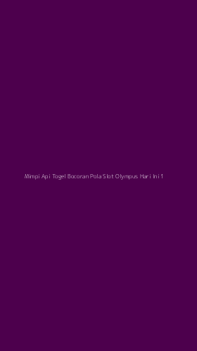 Tampilan Antarmuka Aplikasi Mimpi Api Togel Bocoran Pola Slot Olympus Hari Ini - 1