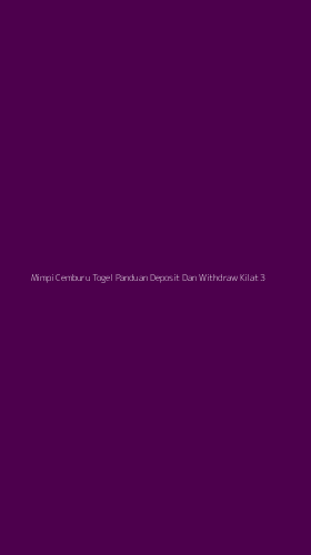 Tampilan Antarmuka Aplikasi Mimpi Cemburu Togel Panduan Deposit Dan Withdraw Kilat - 3