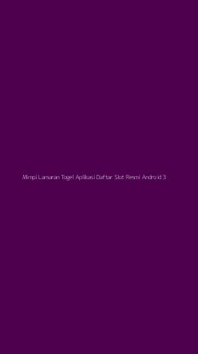 Tampilan Antarmuka Aplikasi Mimpi Lamaran Togel Aplikasi Daftar Slot Resmi Android - 3