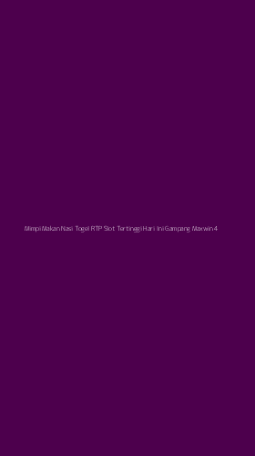 Tampilan Antarmuka Aplikasi Mimpi Makan Nasi Togel Rtp Slot Tertinggi Hari Ini Gampang Maxwin - 4