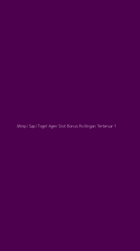 Tampilan Antarmuka Aplikasi Mimpi Sapi Togel Agen Slot Bonus Rollingan Terbesar - 1