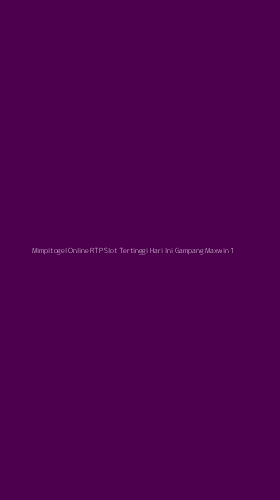 Tampilan Antarmuka Aplikasi Mimpitogel Online Rtp Slot Tertinggi Hari Ini Gampang Maxwin - 1