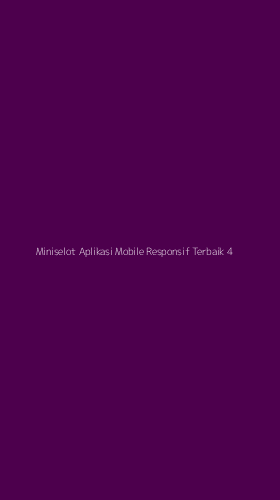 Tampilan Antarmuka Aplikasi Miniselot Aplikasi Mobile Responsif Terbaik - 4