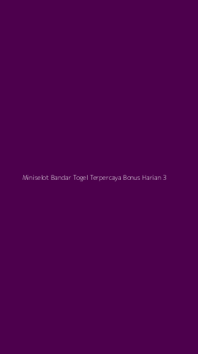 Tampilan Antarmuka Aplikasi Miniselot Bandar Togel Terpercaya Bonus Harian - 3