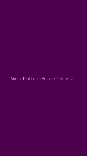 Tampilan Antarmuka Aplikasi Minsk Platform Belajar Online - 2