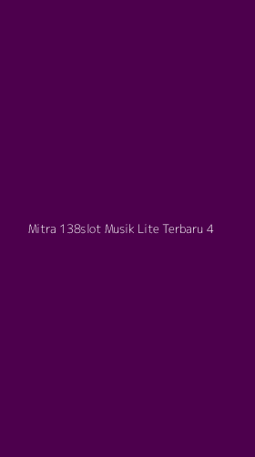 Tampilan Antarmuka Aplikasi Mitra 138slot Musik Lite Terbaru - 4