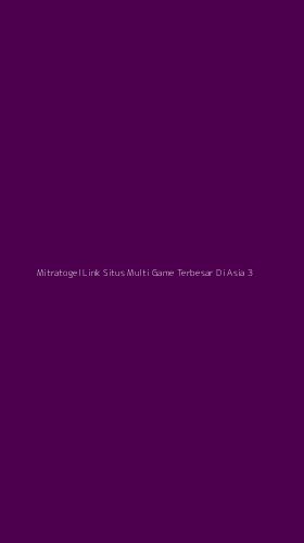 Tampilan Antarmuka Aplikasi Mitratogel Link Situs Multi Game Terbesar Di Asia - 3