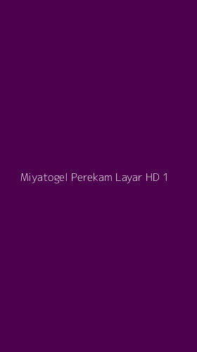 Tampilan Antarmuka Aplikasi Miyatogel Perekam Layar Hd - 1