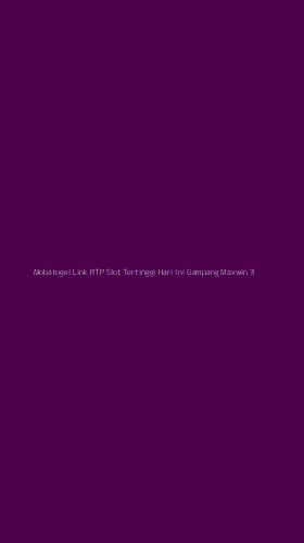Tampilan Antarmuka Aplikasi Mobatogel Link Rtp Slot Tertinggi Hari Ini Gampang Maxwin - 3