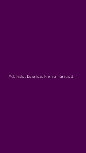 Tampilan Antarmuka Aplikasi Mobileslot Download Premium Gratis - 3