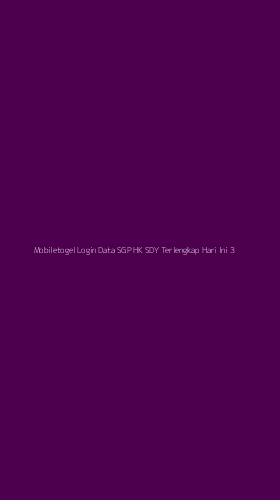 Tampilan Antarmuka Aplikasi Mobiletogel Login Data Sgp Hk Sdy Terlengkap Hari Ini - 3