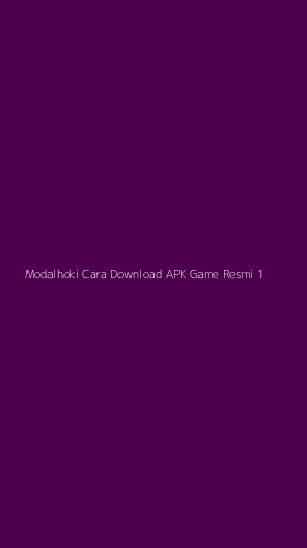 Tampilan Antarmuka Aplikasi Modalhoki Cara Download Apk Game Resmi - 1