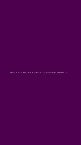 Tampilan Antarmuka Aplikasi Modalslot Link Link Alternatif Slot Gacor Terbaru - 3