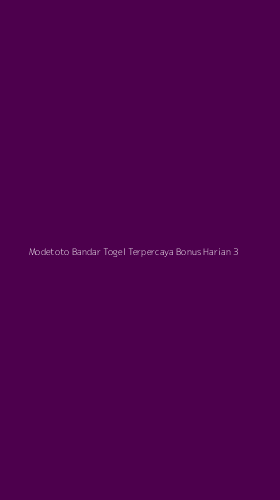 Tampilan Antarmuka Aplikasi Modetoto Bandar Togel Terpercaya Bonus Harian - 3