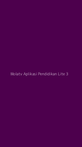 Tampilan Antarmuka Aplikasi Molatv Aplikasi Pendidikan Lite - 3