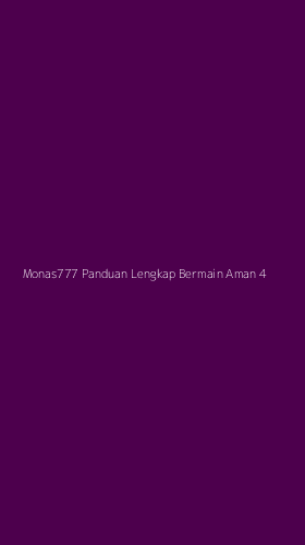 Tampilan Antarmuka Aplikasi Monas777 Panduan Lengkap Bermain Aman - 4