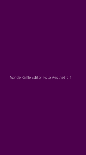 Tampilan Antarmuka Aplikasi Monde Raffle Editor Foto Aesthetic - 1
