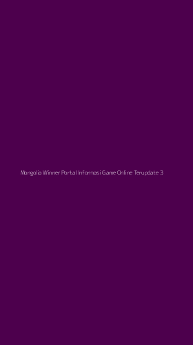 Tampilan Antarmuka Aplikasi Mongolia Winner Portal Informasi Game Online Terupdate - 3