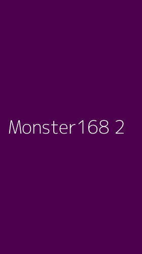 Tampilan Antarmuka Aplikasi Monster168 - 2