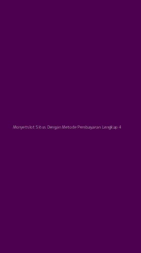 Tampilan Antarmuka Aplikasi Monyetslot Situs Dengan Metode Pembayaran Lengkap - 4