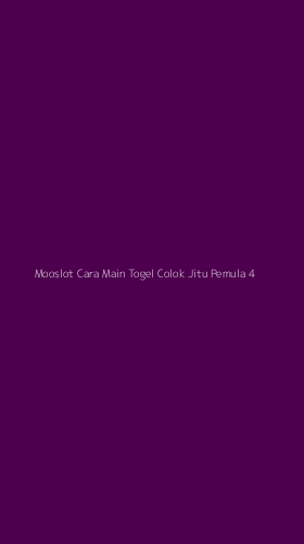 Tampilan Antarmuka Aplikasi Mooslot Cara Main Togel Colok Jitu Pemula - 4