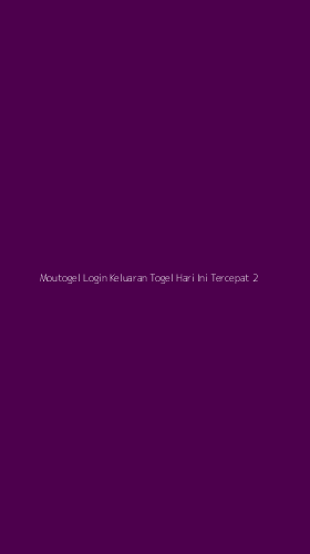 Tampilan Antarmuka Aplikasi Moutogel Login Keluaran Togel Hari Ini Tercepat - 2