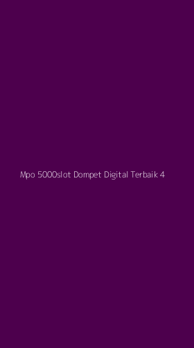 Tampilan Antarmuka Aplikasi Mpo 5000slot Dompet Digital Terbaik - 4