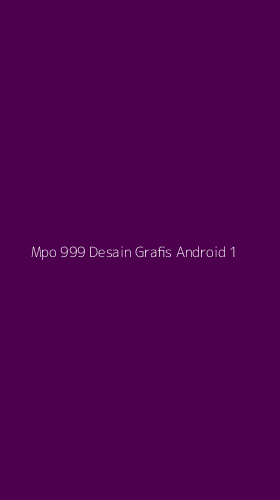 Tampilan Antarmuka Aplikasi Mpo 999 Desain Grafis Android - 1