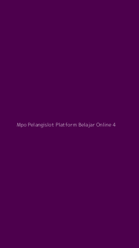 Tampilan Antarmuka Aplikasi Mpo Pelangislot Platform Belajar Online - 4