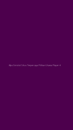 Tampilan Antarmuka Aplikasi Mpo Sinislot Situs Terpercaya Pilihan Utama Player - 4