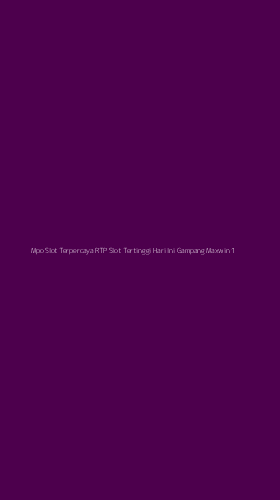 Tampilan Antarmuka Aplikasi Mpo Slot Terpercaya Rtp Slot Tertinggi Hari Ini Gampang Maxwin - 1