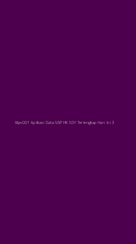 Tampilan Antarmuka Aplikasi Mpo001 Aplikasi Data Sgp Hk Sdy Terlengkap Hari Ini - 3