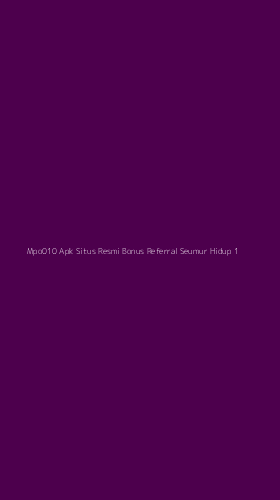 Tampilan Antarmuka Aplikasi Mpo010 Apk Situs Resmi Bonus Referral Seumur Hidup - 1