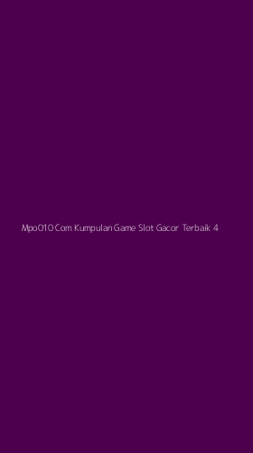 Tampilan Antarmuka Aplikasi Mpo010 Com Kumpulan Game Slot Gacor Terbaik - 4
