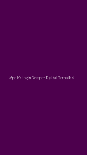 Tampilan Antarmuka Aplikasi Mpo10 Login Dompet Digital Terbaik - 4