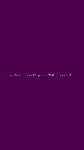 Tampilan Antarmuka Aplikasi Mpo10 Situs Togel Deposit E Wallet Lengkap - 2