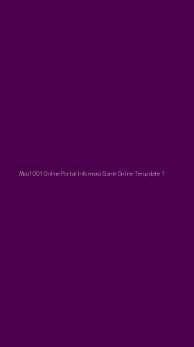 Tampilan Antarmuka Aplikasi Mpo1001 Online Portal Informasi Game Online Terupdate - 1