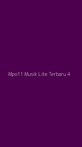 Tampilan Antarmuka Aplikasi Mpo11 Musik Lite Terbaru - 4