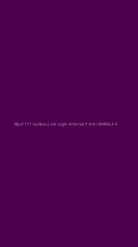 Tampilan Antarmuka Aplikasi Mpo1111 Aplikasi Link Login Alternatif Anti Nawala - 4