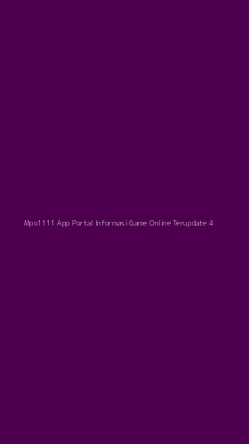 Tampilan Antarmuka Aplikasi Mpo1111 App Portal Informasi Game Online Terupdate - 4