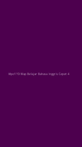 Tampilan Antarmuka Aplikasi Mpo119 Wap Belajar Bahasa Inggris Cepat - 4