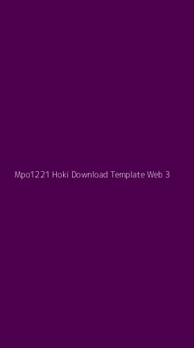 Tampilan Antarmuka Aplikasi Mpo1221 Hoki Download Template Web - 3