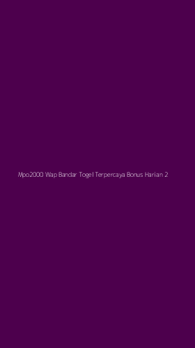 Tampilan Antarmuka Aplikasi Mpo2000 Wap Bandar Togel Terpercaya Bonus Harian - 2