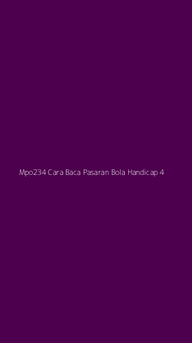 Tampilan Antarmuka Aplikasi Mpo234 Cara Baca Pasaran Bola Handicap - 4