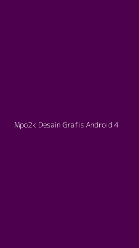 Tampilan Antarmuka Aplikasi Mpo2k Desain Grafis Android - 4