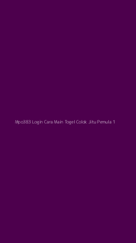 Tampilan Antarmuka Aplikasi Mpo383 Login Cara Main Togel Colok Jitu Pemula - 1