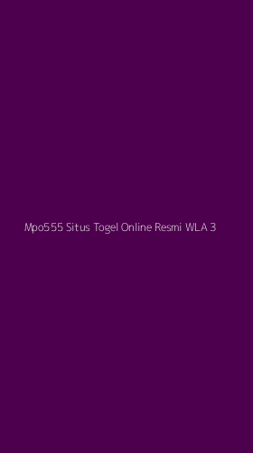 Tampilan Antarmuka Aplikasi Mpo555 Situs Togel Online Resmi Wla - 3
