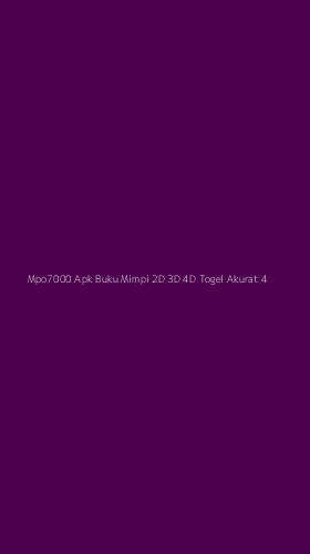 Tampilan Antarmuka Aplikasi Mpo7000 Apk Buku Mimpi 2d 3d 4d Togel Akurat - 4