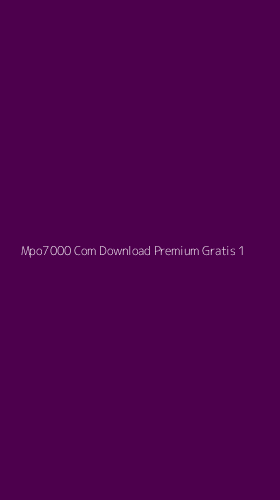Tampilan Antarmuka Aplikasi Mpo7000 Com Download Premium Gratis - 1